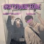 Crazydoubleone (Explicit)