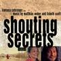 Shouting Secrets (Original Soundtrack)