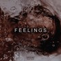 Feelings (Explicit)