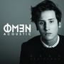 Omen (Acoustic)