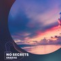 No Secrets