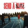 Send A Blitz (Explicit)