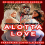 Alotta Love (Tribute to Shock G)