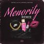 Menority Remixxx (feat. Lil Cut, Paktron & Andy Nota)