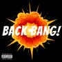 BACK BANG! (feat. AVEE) [Explicit]