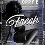 Freak (feat. Ymn D Money & Lwiththestick) [Explicit]