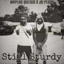 Still Sturdy (feat. Ju Pesos) [Explicit]