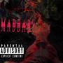 MadBaby (Official Audio) [Explicit]