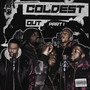 Coldest Out, Pt. 1 (Explicit)