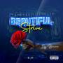 Beautiful Strive (Explicit)