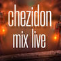 Chezidon (feat. Dj Alex Del Callao & Dj Robert)