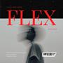 FLEX (feat. ABRIL SELENA & RC RECORDS) [Explicit]