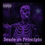 Desde un Principio (feat. Freshi Valdini) [Explicit]