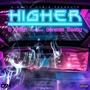 Higher (feat. Genesis Baaby) [Explicit]