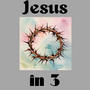 Jesus in 3