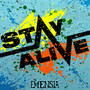 STAY/ALIVE