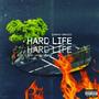 Hard Life (feat. Dexxyosama) [Explicit]