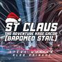 ST CLAUS THE ADVENTURE KASE GACOR (Bapomed Stail)