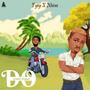 D.O (feat. FYTY) [Explicit]