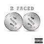 Sonically Sound Presents: 2 Faced