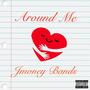 Around Me (Explicit)