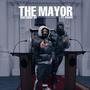 The Mayor (Explicit)