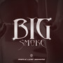 Big Smoke (Explicit)