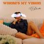 Where's My Vision (Radio Edit)