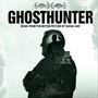 Ghosthunter (Music from the Motion Picture)