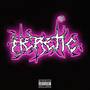 Heretic (Explicit)