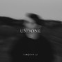 Undone