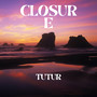 Tutur - Closure