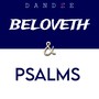 Beloveth & Psalms