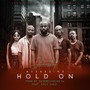 Hold On (feat. Xolo Shezi)