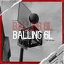 Balling 6L (Explicit)