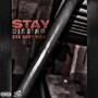 STAY DISSING (Explicit)