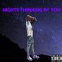 Nights Thinking of You (Explicit)