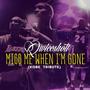Miss Me When Im Gone (Kobe Bryant Tribute) [Explicit]