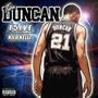 Tim Duncan (feat. KILO KELLZ) [Explicit]