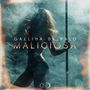 Maliciosa (Explicit)