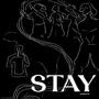 Stay