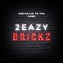 BRICKZ (Explicit)