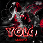 Yolo (Explicit)