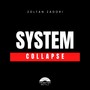 System Collapse