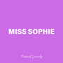 Miss Sophie (Explicit)
