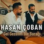 Gel Gezelim Biz Barağı