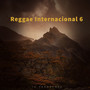 Reggae Internacional 6