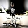 Hop Out First (Explicit)