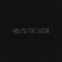 Save Me (Explicit)