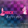 Check Mate (Explicit)